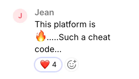 Jean: This platform is fire..... Such a cheat code...